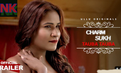 Ullu new web series tauba tauba Charmsukh